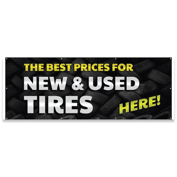 Best Prices New & Used Tires Banner Concession Stand Food Truck Single Sided